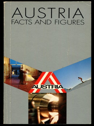 Item #118278 Austria: Facts and Figures