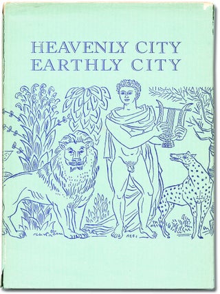 Item #1194 Heavenly City, Earthly City. Robert DUNCAN