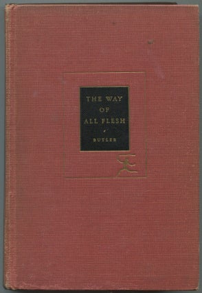 Item #119546 The Way of All Flesh. Samuel BUTLER