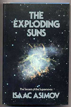 Item #120304 The Exploding Suns. Isaac ASIMOV.