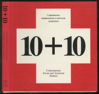 Item #121635 10+10 Contemporary Soviet and American Painters