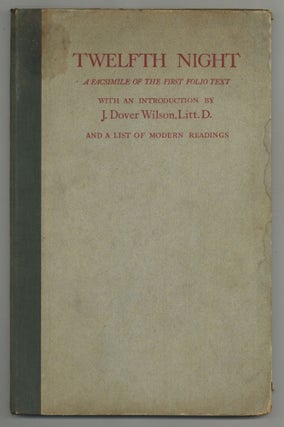 Item #122040 Twelfth Night: A Facsimile of the First Folio Text