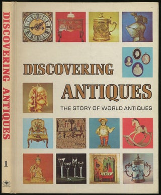 Item #123341 Discovering Antiques: The Story of World Antiques: Volume 1