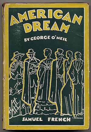 Item #12452 American Dream. George O'NEIL.