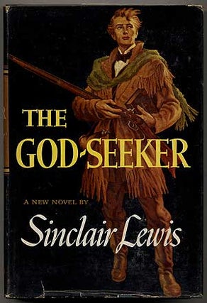 Item #12493 The God-Seeker. Sinclair LEWIS