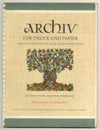 Item #125418 [Magazine] Archiv für Druck und Papier / Archives for Printing, Paper and Kindred...