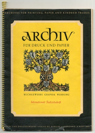 [Magazine] Archiv für Druck und Papier / Archives for Printing, Paper and Kindred Trades (Vol. 1, Nos. 1 and 2, 1955)