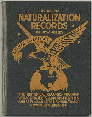 Item #126697 Guide to Naturalization Records in New Jersey