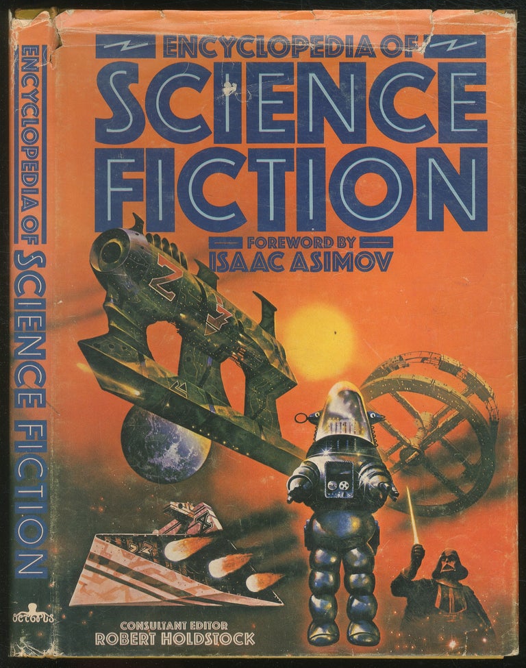 Item #126961 Encyclopedia of Science Fiction. Robert HOLDSTOCK, Consultant, Isaac Asimov.