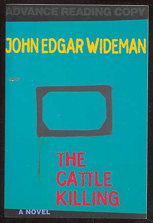 Item #12740 The Cattle Killing. John Edgar WIDEMAN.