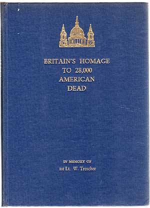 Item #130752 Britain's Homage To 28,000 American Dead
