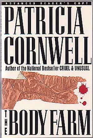 Item #131818 The Body Farm. Patricia CORNWELL.