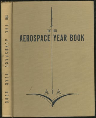 Item #132251 The 1961 Aerospace Year Book