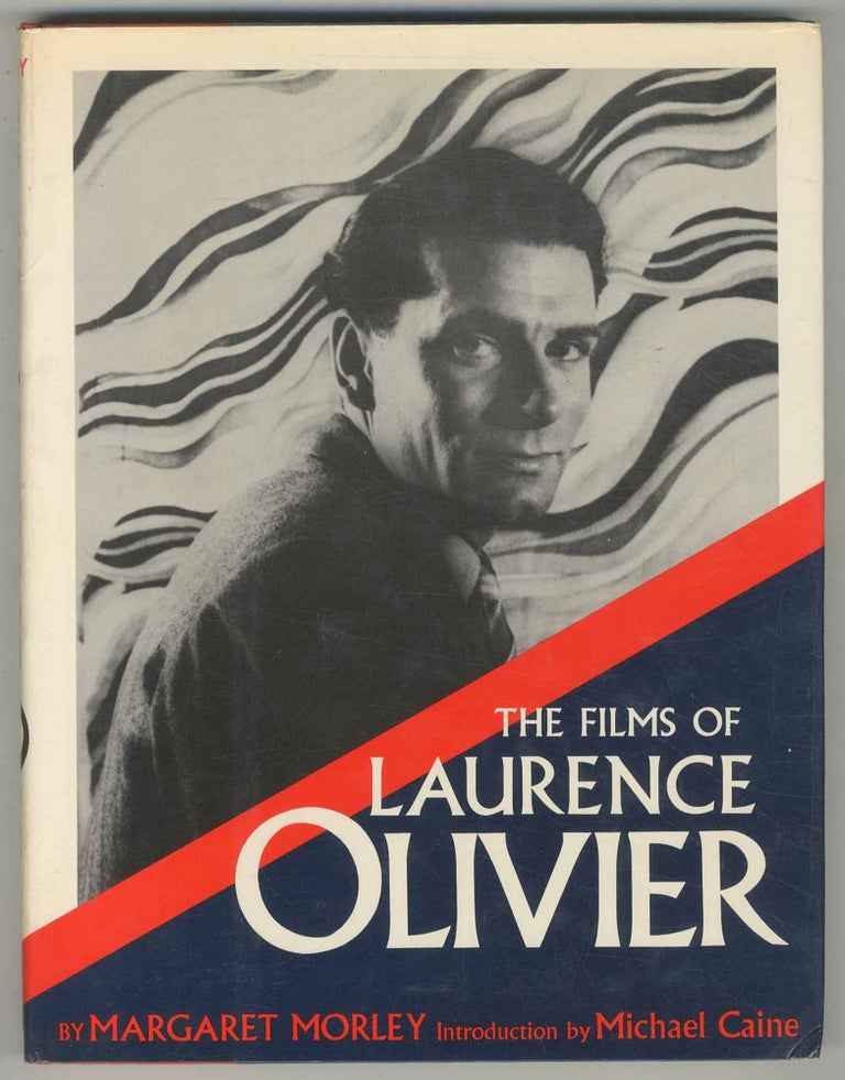 Item #132331 The Films of Laurence Olivier. Margaret MORLEY.