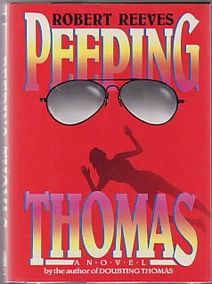 Peeping Thomas. Robert REEVES.