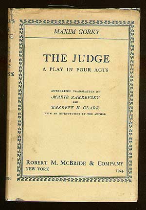 Item #13358 The Judge. Maxim GORKY.