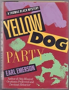Item #134337 Yellow Dog Party. Earl EMERSON.