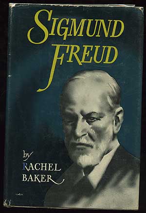 Item #134575 Sigmund Freud. Rachel BAKER.