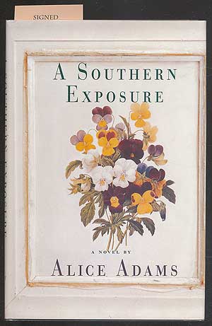 Item #136317 A Southern Exposure. Alice ADAMS.