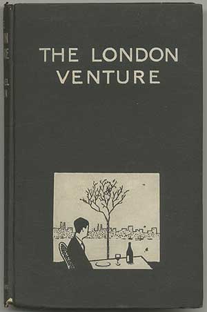 The London Venture. Michael J. ARLEN.