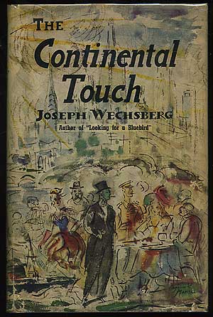 Item #136817 The Continental Touch. Joseph WECHSBERG.