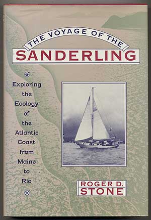 Item #136874 The Voyage of the Sanderling. Roger D. STONE.