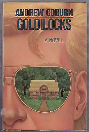 Item #137123 Goldilocks. Andrew COBURN.