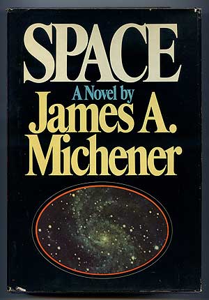 Item #137597 Space. James A. MICHENER.