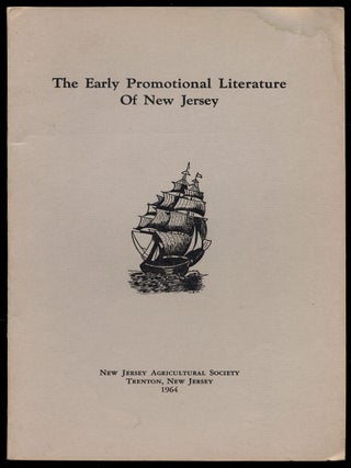 The Early Promotional Literature of New Jersey. Harry B. WEISS.