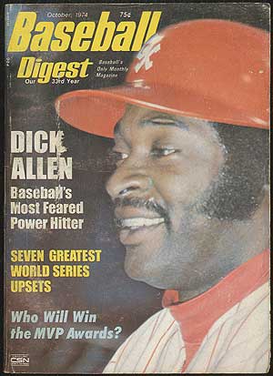 Item #140774 Baseball Digest. October, 1974. John KUENSTER, Larry Johnson, Dick Allen