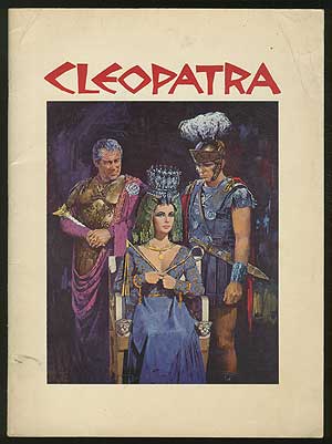 Item #142844 20th Century-Fox Presents Elizabeth Taylor in Joseph L. Mankiewicz' Cleopatra Starring Richard Burton and Rex Harrison