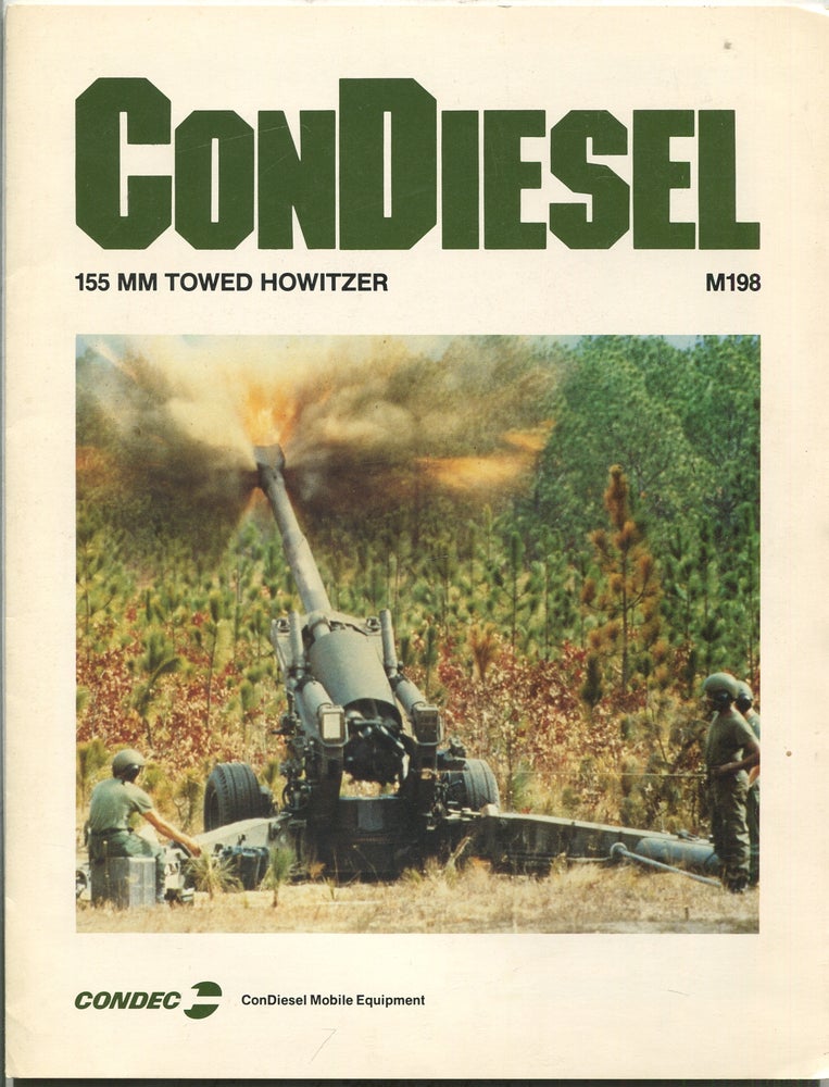 Item #143981 ConDiesel: 155 MM Towed Howitzer, M198