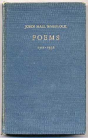 Item #145592 Poems 1911-1936. John Hall WHEELOCK.