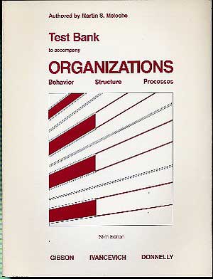 Item #146006 Test Bank to accompany Organizations. Martin S. MELOCHE.