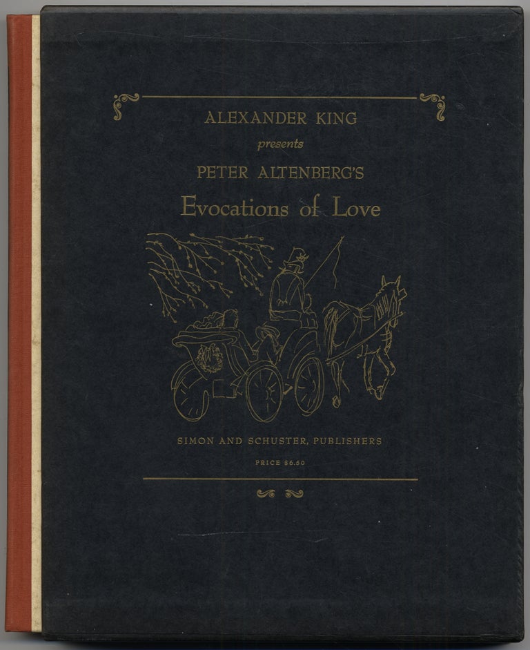 Item #147538 Alexander King Presents Peter Altenberg's Evocations of Love. Alexander KING.