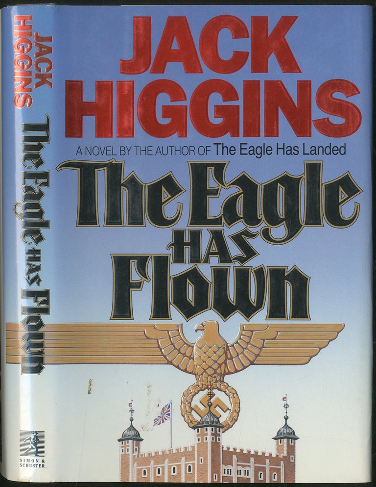 Item #148743 The Eagle Has Flown. Jack HIGGINS.