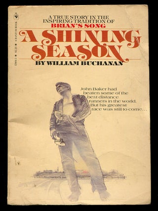 Item #149172 A Shining Season. William J. BUCHANAN
