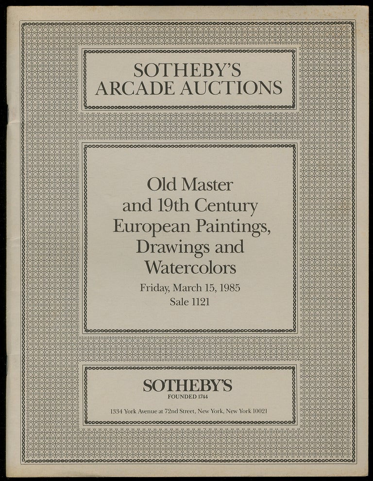 Item #149367 Sotheby's Arcade Auctions: Old Master and 19th Century European Paintings , Drawings, and Watercolors.