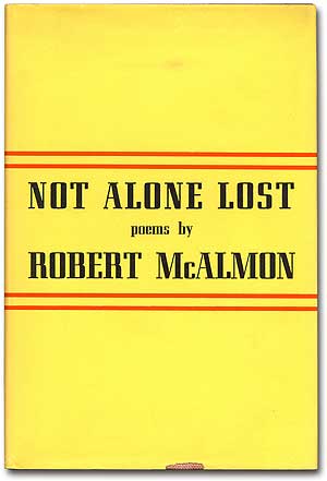 Item #14952 Not Alone Lost. Robert McALMON.