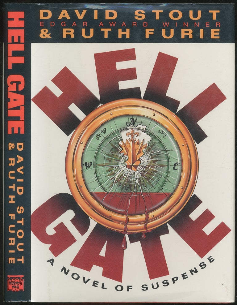 Item #149864 Hell Gate. David STOUT, Ruth Furie.