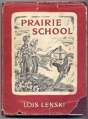 Item #151348 Prairie School. Lois LENSKI