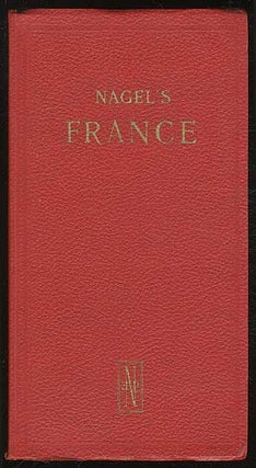 Item #152403 France: Nagel's Travel Guides, English Series