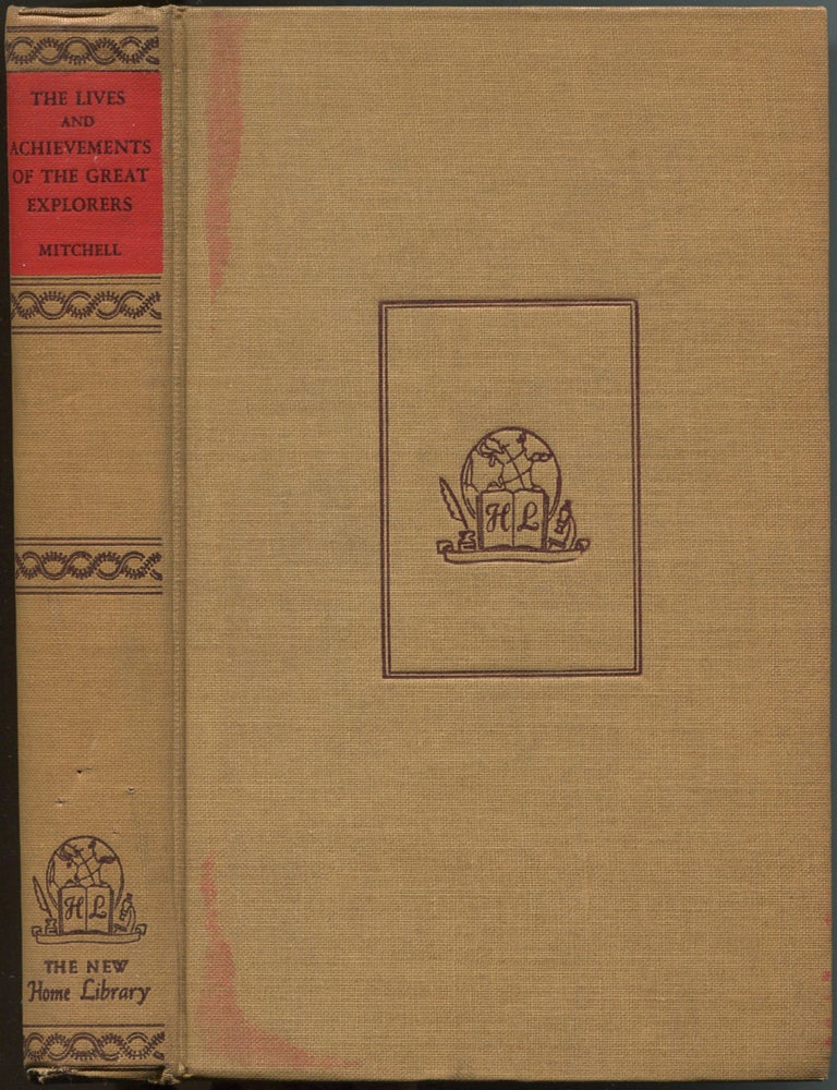 Item #154119 The Lives and Achievements of the Great Explorers. J. Leslie MITCHELL.