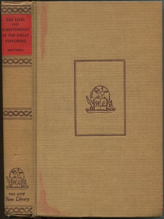 Item #154119 The Lives and Achievements of the Great Explorers. J. Leslie MITCHELL