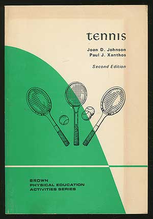 Item #154884 Tennis. Joan D. JOHNSON, Paul J. Xanthos