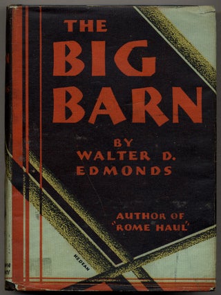 Item #15513 The Big Barn. Walter D. EDMONDS