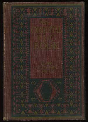 Item #155188 The Oriental Rug Book. Mry Churchill RIPLEY.