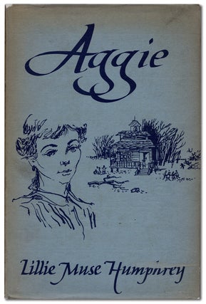 Item #1568 Aggie. Lillie Muse HUMPHREY