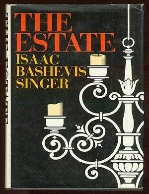 Item #15751 The Estate. Isaac Bashevis SINGER.