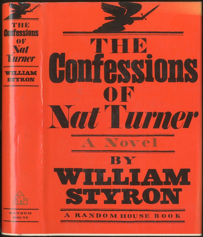 Item #15758 The Confessions of Nat Turner. William STYRON.